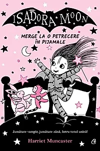 Isadora Moon merge la o petrecere în pijamale (Vol. 9)