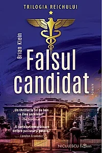 Falsul candidat. Trilogia Reichului Vol.1