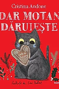 Dar motan dăruiește