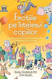 Emoțiile pe înțelesul copiilor