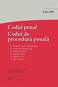 Codul penal. Codul de procedură penală și Legile de punere în aplicare. Actualizată 1 octombrie 2025