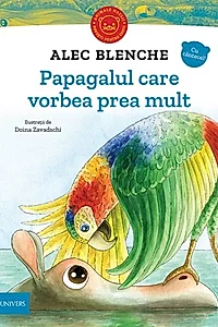 Papagalul care vorbea prea mult