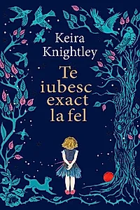 Te iubesc exact la fel