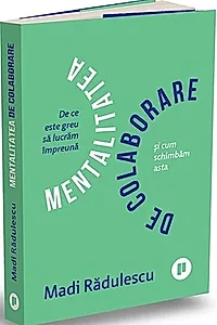 Mentalitatea de colaborare
