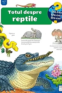 Totul despre reptile