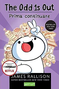 The Odd 1s Out. Prima continuare (Vol. 2)