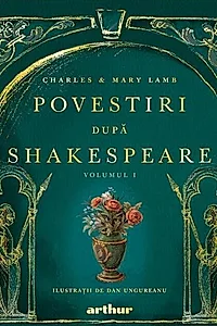 Povestiri după Shakespeare (Vol. 1)
