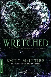 Wretched. Seria Never After Vol.3