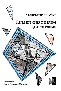 Lumen obscurum și alte poeme