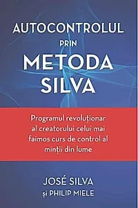 Autocontrolul prin Metoda Silva