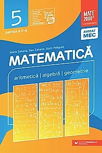 Matematică. Aritmetică, algebră, geometrie. Clasa a V-a. Consolidare. Partea a II-a (2025-2026)