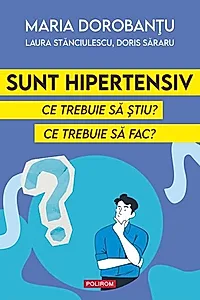 Sunt hipertensiv