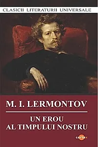 Un erou al timpului nostru