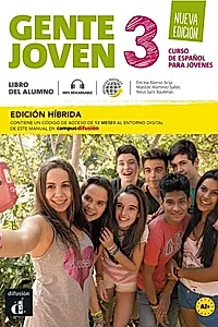 Gente joven 3 Nueva edición. Libro del alumno (A2) + MP3 descargable. Edición híbrida