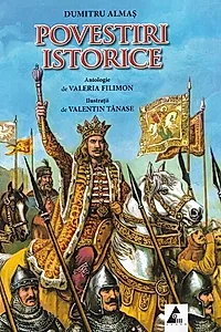 Povestiri istorice (Vol. 1)