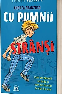 Cu pumnii strânși