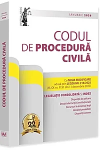 Codul de procedură civilă: Ianuarie 2026