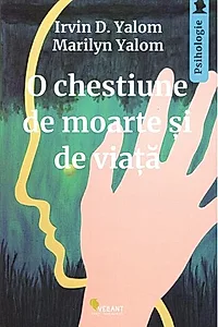 O chestiune de moarte și de viață