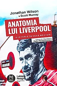 Anatomia lui Liverpool