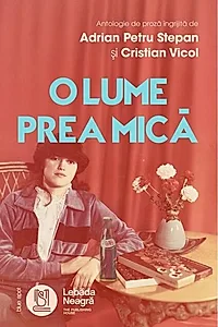 O lume prea mică