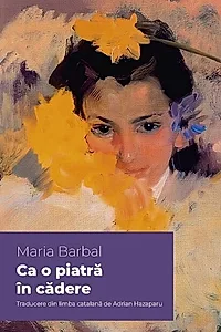 Ca o piatră în cădere