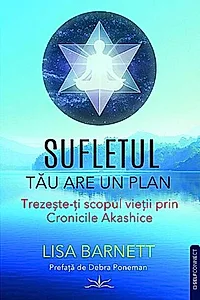 Sufletul tău are un plan