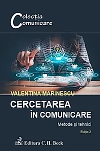 Cercetarea în comunicare. Metode și tehnici