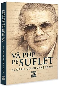Vă pup pe suflet