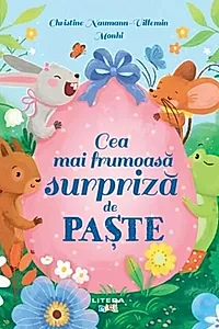 Cea mai frumoasă surpriză de Paște