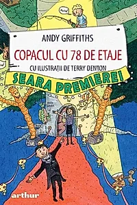 Copacul cu 78 de etaje. Seara premierei (Vol. 5)