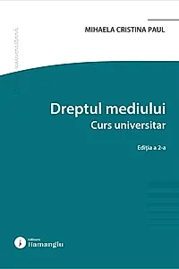 Dreptul mediului. Curs universitar