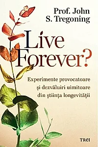 Live Forever?