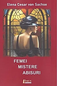 Femei, mistere, abisuri