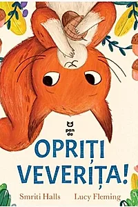 Opriți veverița!
