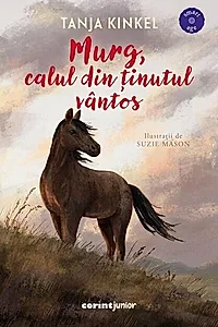 Murg, calul din ținutul vântos