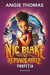 Nic Blake și Remarcabilii. Profeția (Vol. 1)