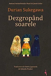 Dezgropând soarele