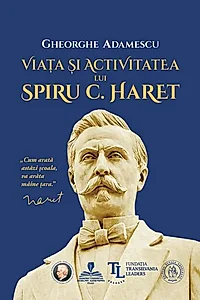 Viața și activitatea lui Spiru C. Haret