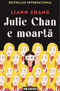 Julie Chan e moartă