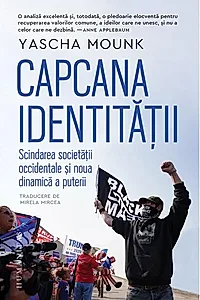 Capcana identității
