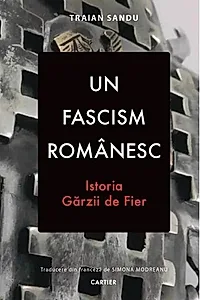 Un fascism românesc