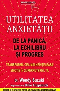 Utilitatea anxietății