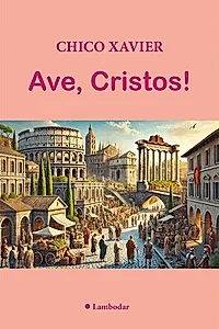 Ave, Cristos!