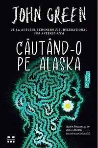 Căutând-o pe Alaska