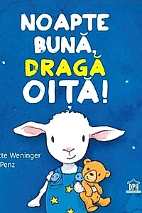 Noapte bună, dragă oiță!