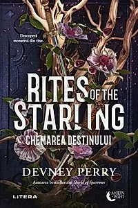 Rites of the Starling. Chemarea destinului (Vol. 2)