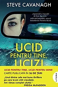 Ucid pentru tine, ucizi pentru mine