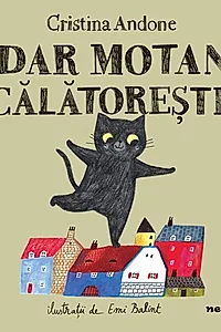 Dar motan călătorește