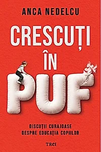 Crescuți în puf