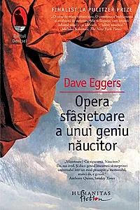 Opera sfâşietoare a unui geniu năucitor